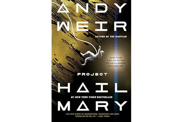 Project Hail Mary: A Novel